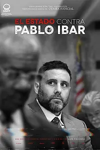 Постер к сериалу «The State vs. Pablo Ibar»