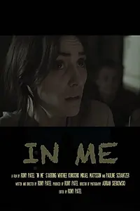 Постер к фильму «In me (2016)»