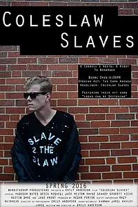 Главный постер фильма «Coleslaw Slaves»
