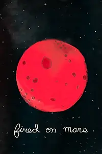 Главный постер мультфильма «Уволен на Марсе (2016)»