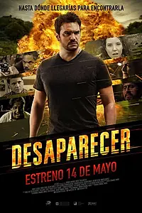 Постер к фильму «Desaparecer (2015)»