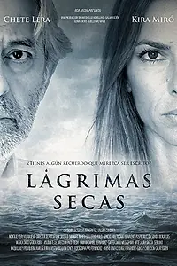 Постер к фильму «Lágrimas secas (2017)»
