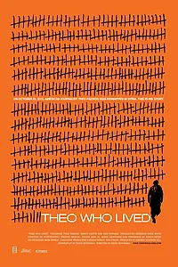 Постер к фильму «Theo Who Lived (2016)»