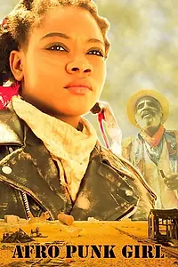 Главный постер фильма «Afro Punk Girl (2016)»
