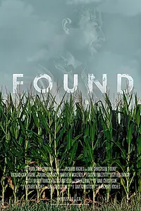 Постер к фильму «Found (2016)»