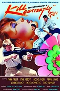 Постер к фильму «Kill Butterfly Kill (1987)»