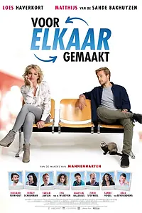 Постер к фильму «Voor Elkaar Gemaakt (2017)»