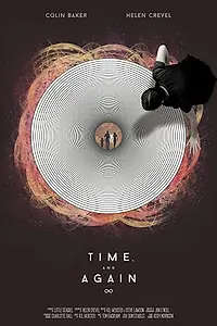 Постер к фильму «Time and Again (2017)»