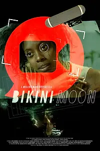 Постер к фильму «Bikini Moon (2017)»