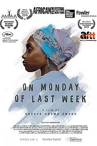 Главный постер фильма «On Monday of Last Week (2018)»