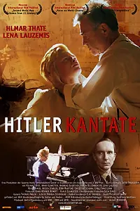 Постер к фильму «Гитлер-кантата (2005)»