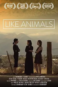 Постер к фильму «Like Animals (2017)»