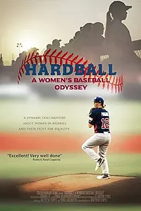 Постер к фильму «Hardball: The Girls of Summer (2019)»