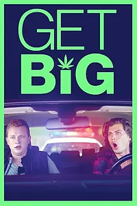 Постер к фильму «Get Big (2017)»