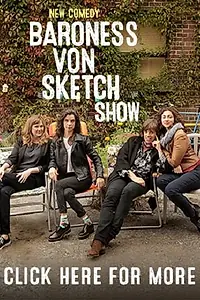 Постер к сериалу «Baroness Von Sketch Show (2016 - 2021)»