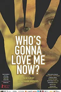 Постер к фильму «Кто теперь меня полюбит? (2016)»