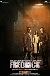 Постер к фильму «Fredrick (2016)»
