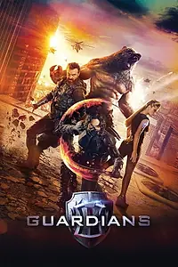 Постер к фильму «Guardians (2017)»