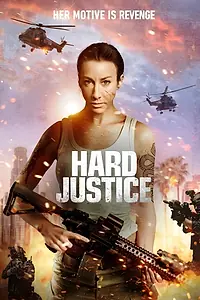 Постер к фильму «Hard Justice (2025)»