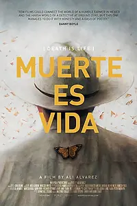 Главный постер фильма «Muerte Es Vida: Death Is Life (2016)»