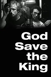 Главный постер фильма «God Save the King (1977)»