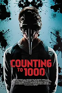 Главный постер фильма «Counting to 1000 (2016)»