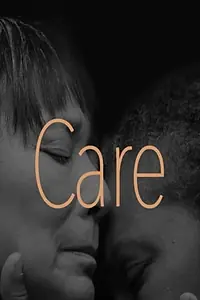 Постер к фильму «Care (2016)»