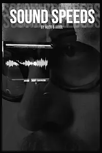 Постер к фильму «Sound Speeds (2016)»