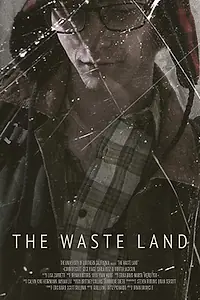Постер к фильму «The Waste Land (2016)»