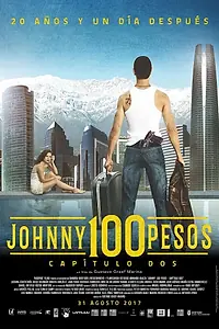 Главный постер фильма «Джонни Сто Песо. Часть вторая (2017)»