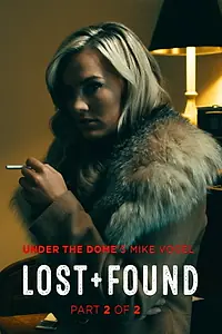 Главный постер фильма «Lost and Found Part Two: The Cross (2016)»