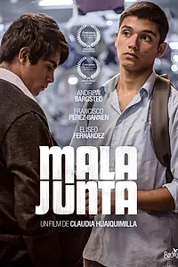Постер к фильму «Mala Junta (2016)»