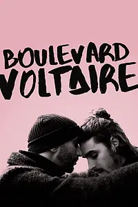 Постер к фильму «Boulevard Voltaire (2017)»