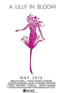 Постер к фильму «A Lilly in Bloom (2016)»