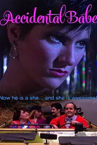 Постер к фильму «Accidental Babe (2016)»