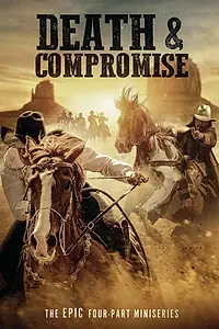 Постер к сериалу «Death and Compromise (2019)»
