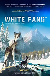 Постер к мультфильму «Белый клык (2018)»