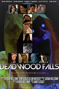 Постер к фильму «Deadwood Falls (2017)»