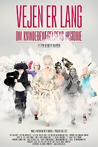 Постер к фильму «Vejen er lang - om kvindebevægelsens historie (2016)»