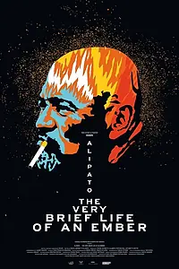 Постер к мультфильму «Alipato: The Very Brief Life of an Ember (2016)»