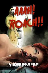 Постер к фильму «Aaah! Roach!»