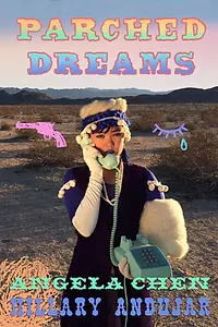 Постер к фильму «Parched Dreams (2016)»