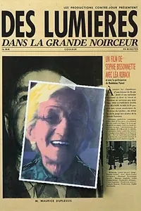 Главный постер фильма «Des lumières dans la grande noirceur (1994)»
