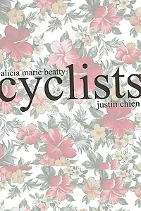 Постер к фильму «Cyclists (2016)»