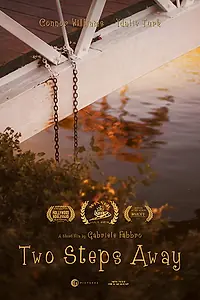 Постер к фильму «Two Steps Away (2016)»