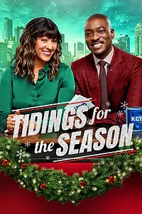 Главный постер фильма «Tidings for the Season (2025)»