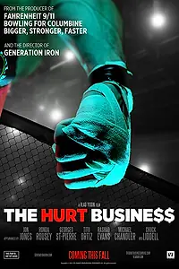 Постер к фильму «The Hurt Business (2016)»