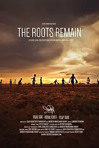 Главный постер фильма «The Roots Remain (2015)»