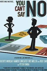 Главный постер фильма «You Can't Say No (2018)»