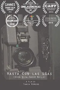 Постер к фильму «Hasta Con las Uñas: Mujeres Cineastas de Nicaragua (2016)»